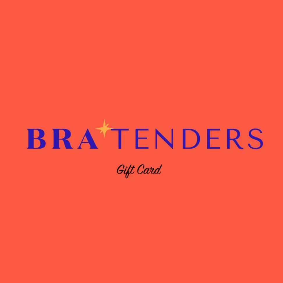 Bra Tenders Gift Card